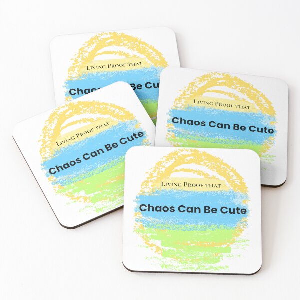 Item preview, Living Proof That Chaos Can Be Cute designed and sold by Muse by M .
