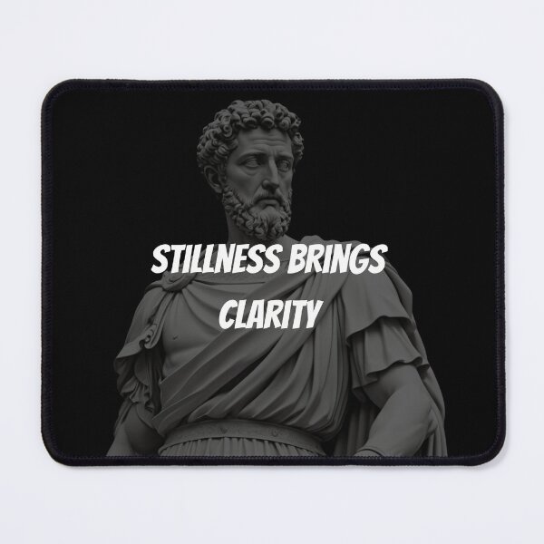 Item preview, Stillness brings clarity - Marcus Aurelius Stoic Clothing | Marcus Aurelius Artwork designed and sold by LexaArtworks.
