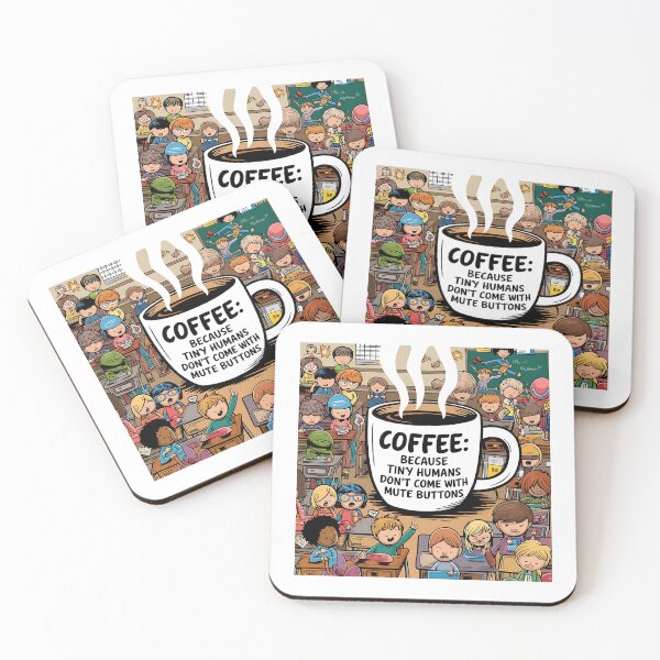 Item preview, Coffee: Because Tiny Humans Don’t Come with Mute Buttons – Funny Paraprofessional  designed and sold by CuteDesignables.