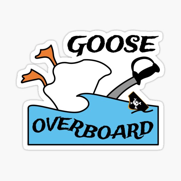Item preview, Goose Overboard designed and sold by theangstyartist.