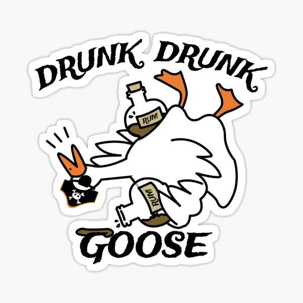 Item preview, Drunk Drunk Goose designed and sold by theangstyartist.