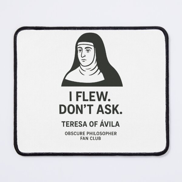 Item preview, Copy of Obscure Philosopher Fan Club: Teresa of Ávila designed and sold by Grand Illusions.