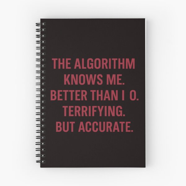 Item preview, The Algorithm Knows Me – Dark Red Tech Quote designed and sold by Tadeusz1.
