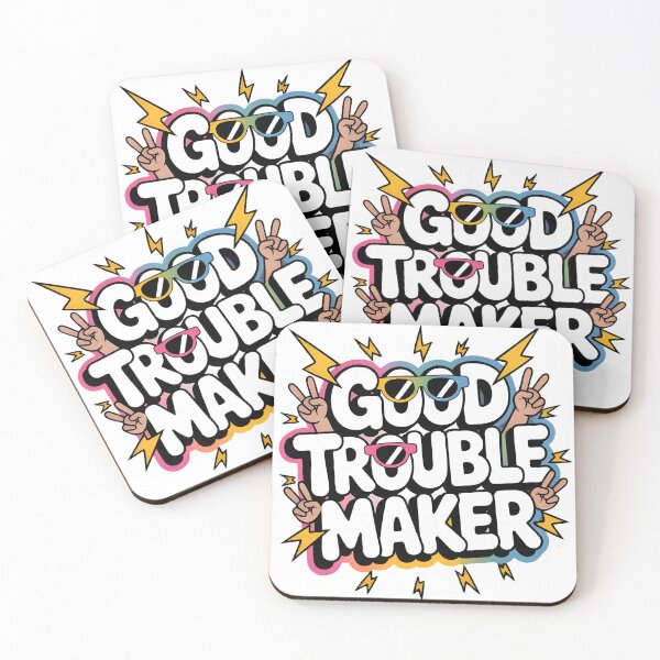 Item preview, Good Trouble Maker designed and sold by CrystalCove11.