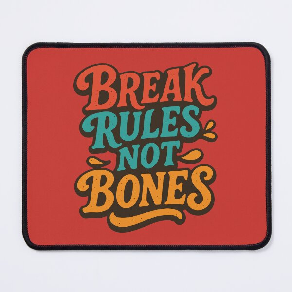 Item preview, Break Rules with Softer Impact designed and sold by EdvvinStudios.