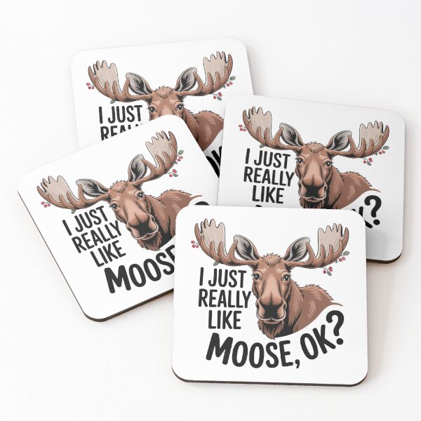 Item preview, I Just Really Like Moose, Ok? Funny Moose Lover designed and sold by graphic-genie.