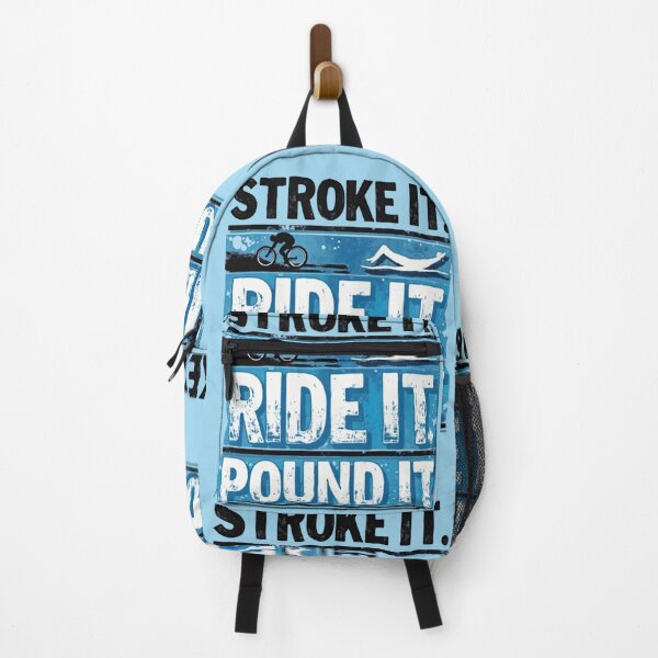 Item preview, Stroke It, Ride It, Pound It | Funny Triathlon Motivation Design designed and sold by Triathlongram.
