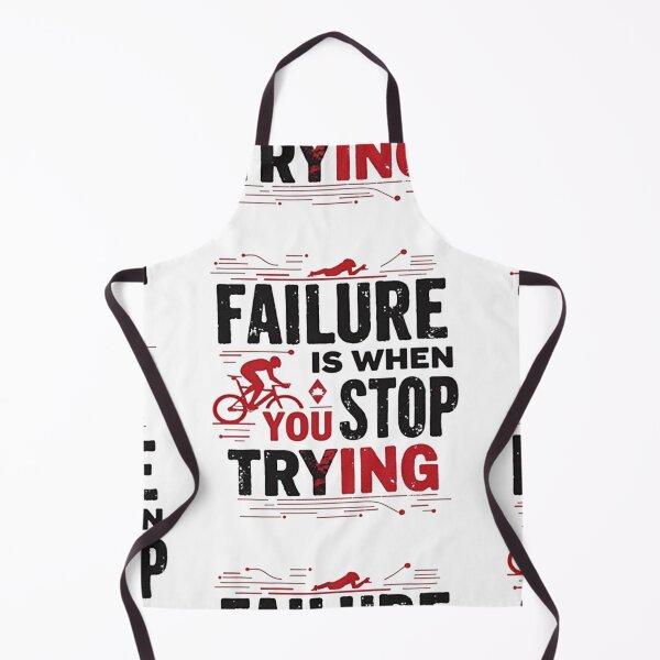 Item preview, Failure Is When You Stop Trying | Triathlon Motivation Design designed and sold by Triathlongram.