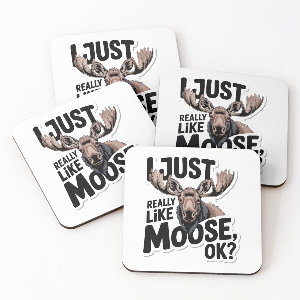 Item preview, I Just Really Like Moose, Ok? Funny Moose Lover designed and sold by graphic-genie.