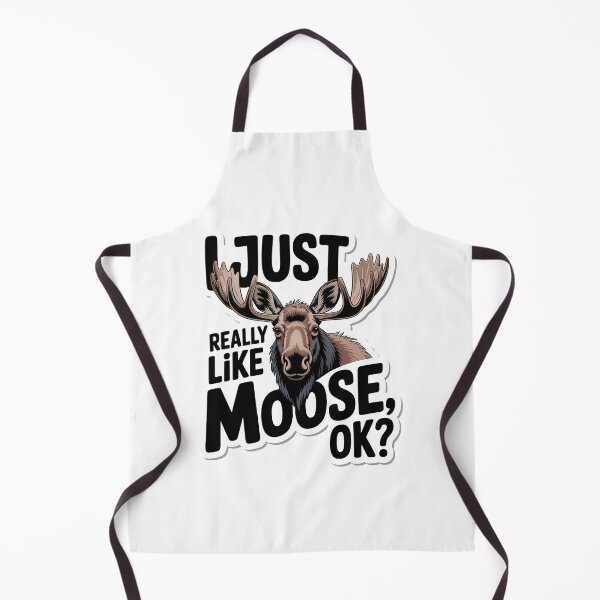 Item preview, I Just Really Like Moose, Ok? Funny Moose Lover designed and sold by graphic-genie.