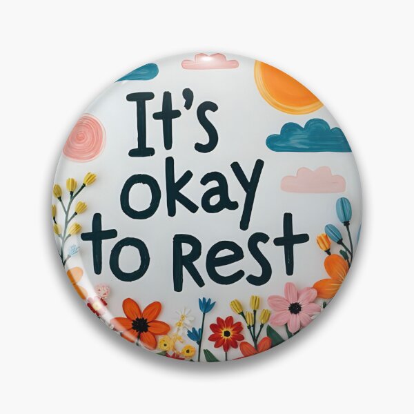 Item preview, It's Okay to Rest – Floral Mental Health Quote Design designed and sold by Aumpuk.