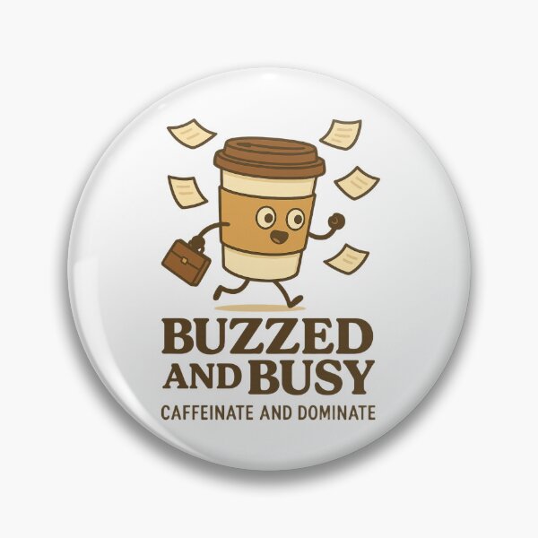 Item preview, Buzzed and Busy – Funny Coffee Cup Office Design designed and sold by hYetzirah.