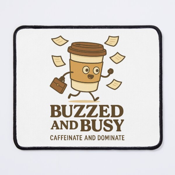 Item preview, Buzzed and Busy – Funny Coffee Cup Office Design designed and sold by hYetzirah.