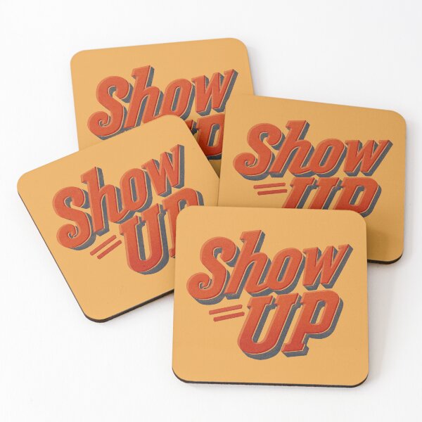Item preview, Show Up Bold, No Excuses Needed designed and sold by EdvvinStudios.