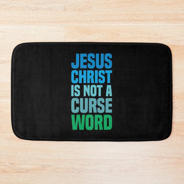 Item preview, Jesus Christ Is Not A Curse Word 7 designed and sold by Vector-Artist.