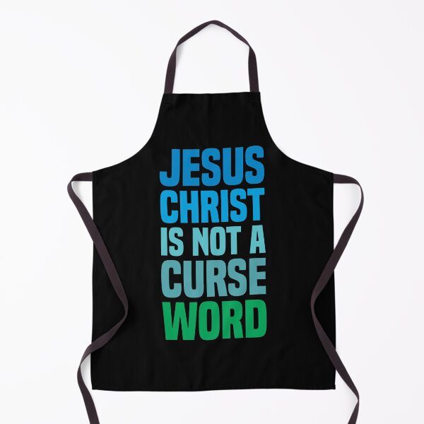 Item preview, Jesus Christ Is Not A Curse Word 7 designed and sold by Vector-Artist.