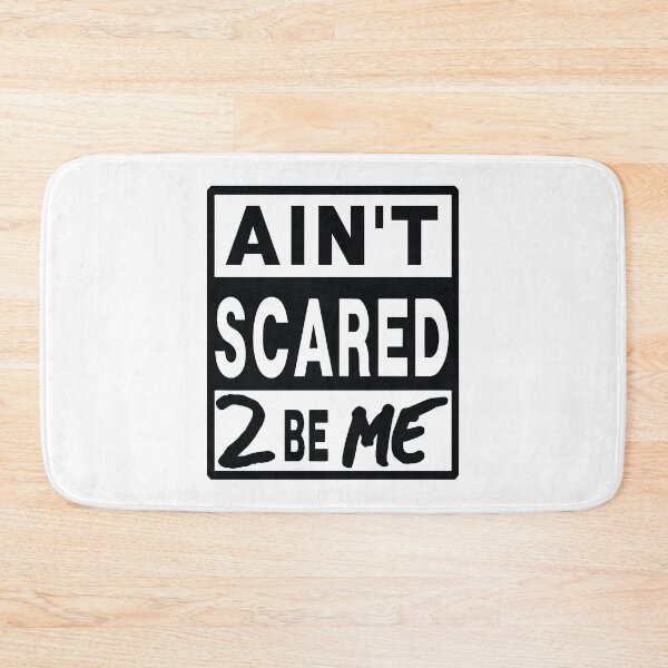 Item preview, Ain't Scared to be me designed and sold by Pokeytank.