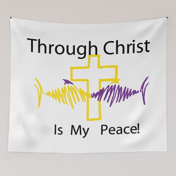 Item preview, Through Christ is my PEACE designed and sold by Pokeytank.