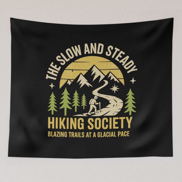 Item preview, The Slow and Steady Hiking Society designed and sold by KingmmmMiC.