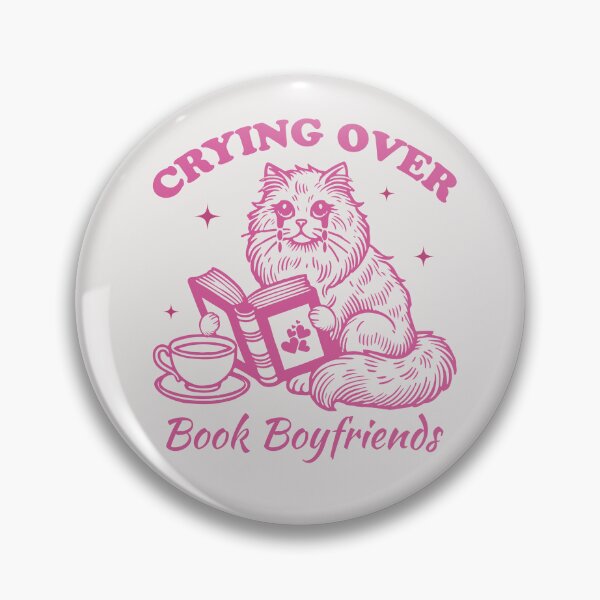Item preview, Crying Over Book Boyfriends Funny Bookish Slogan for Book Lovers designed and sold by ScorpioSunStudio.