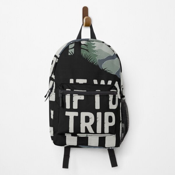 Item preview, If I Didn't Trip, It Wasn't a Hike designed and sold by KingmmmMiC.