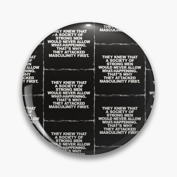 Item preview, Keep a Society of Strong Men, Don't Attack Masculinity  designed and sold by Huskyyy Designs.
