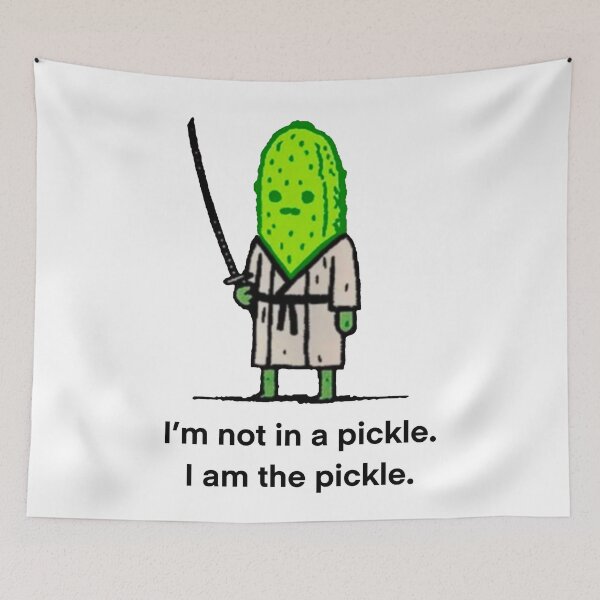Item preview, I’m not in a pickle. I am THE pickle. designed and sold by Buntrockstore.