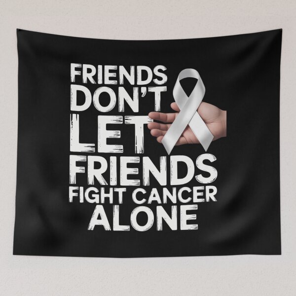 Item preview, Lung Cancer Friends Dont Let Friends Fight Cancer Alone designed and sold by savrmiller.