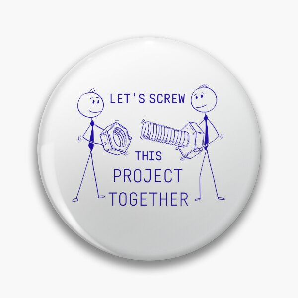 Item preview, Funny Teamwork Screw Project Design designed and sold by DesignDazzles.