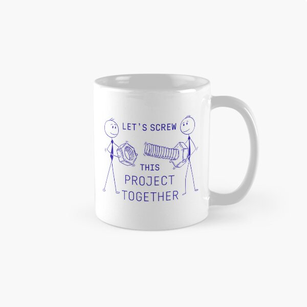 Item preview, Funny Teamwork Screw Project Design designed and sold by DesignDazzles.