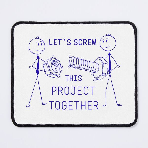 Item preview, Funny Teamwork Screw Project Design designed and sold by DesignDazzles.