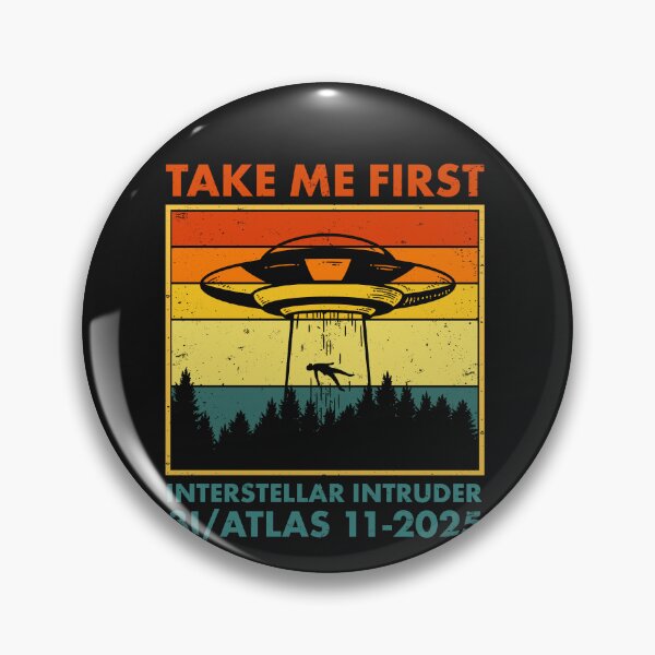 Item preview, 3I ATLAS Interstellar Comet Visitor 2025 Take Me First designed and sold by elderberry.