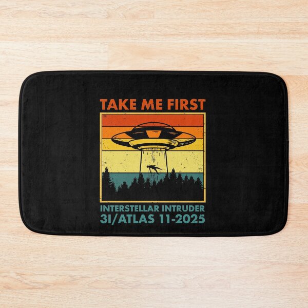 Item preview, 3I ATLAS Interstellar Comet Visitor 2025 Take Me First designed and sold by elderberry.