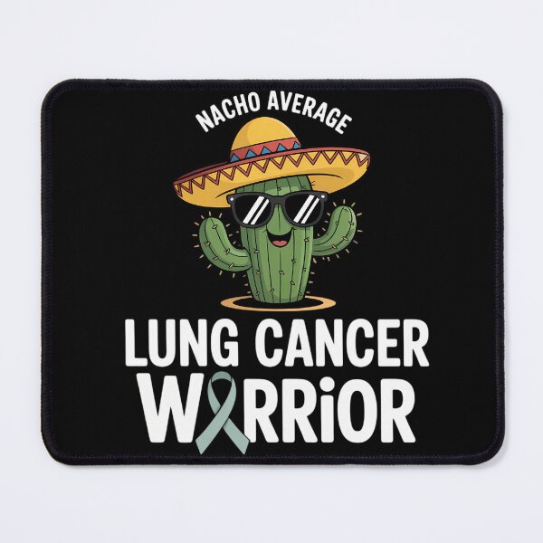 Item preview, Lung Cancer Support Squad Lung Cancer Awareness Nacho Avarage designed and sold by savrmiller.