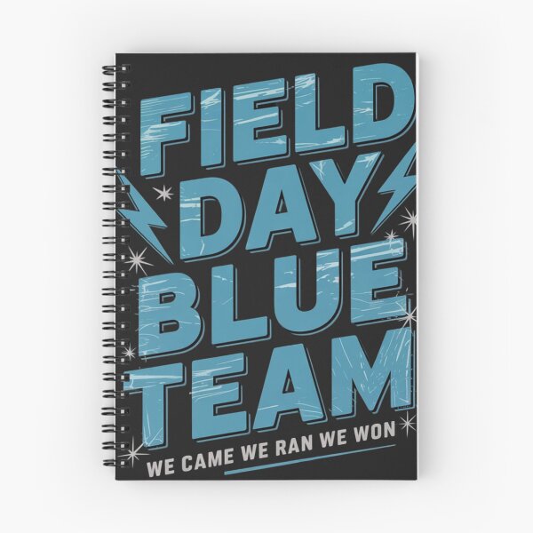 Item preview, Field Day Blue Team We Came We Ran We Won Field Day Games designed and sold by ConceptualVibes.