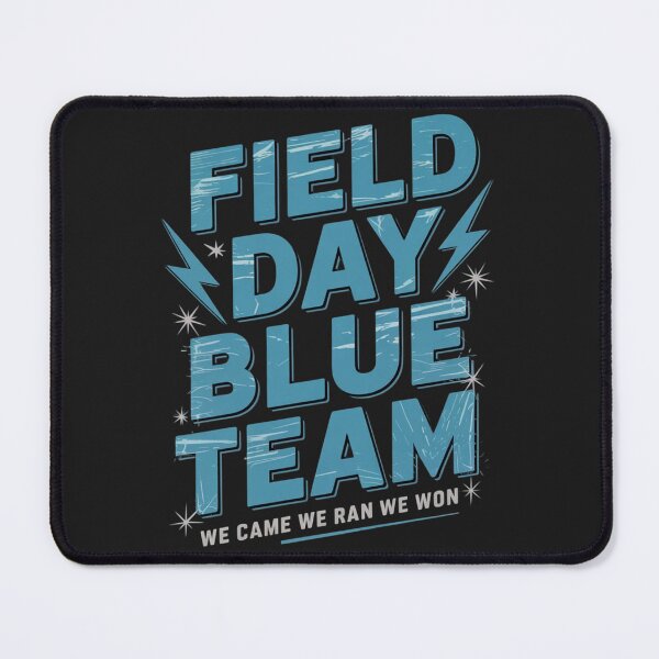 Item preview, Field Day Blue Team We Came We Ran We Won Field Day Games designed and sold by ConceptualVibes.