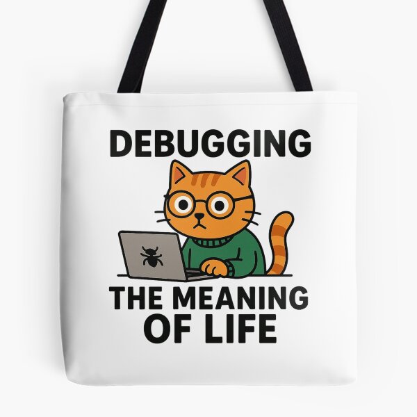 Item preview, Cat Coding - Debugging the Meaning of Life designed and sold by taste-with-it.