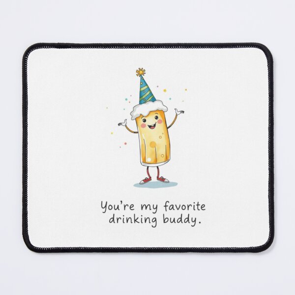 Item preview, Drinking Buddy beer Gift cute kawaii meme  designed and sold by CheeseBlueprint.