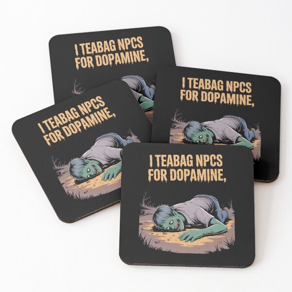 Item preview, I Teabag NPCs for Dopamine Funny Gamer Zombie designed and sold by MissRasheedHam.