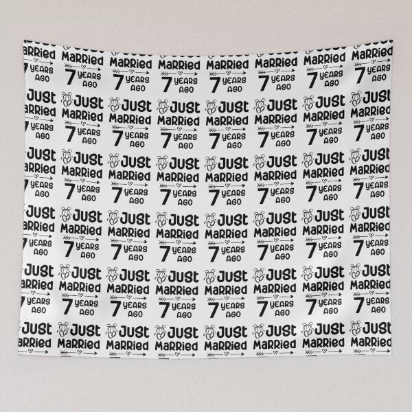 Item preview, Just Married 7 Years Ago, 7th Wedding Anniversary for Men & Women designed and sold by Mozaic Clothes.