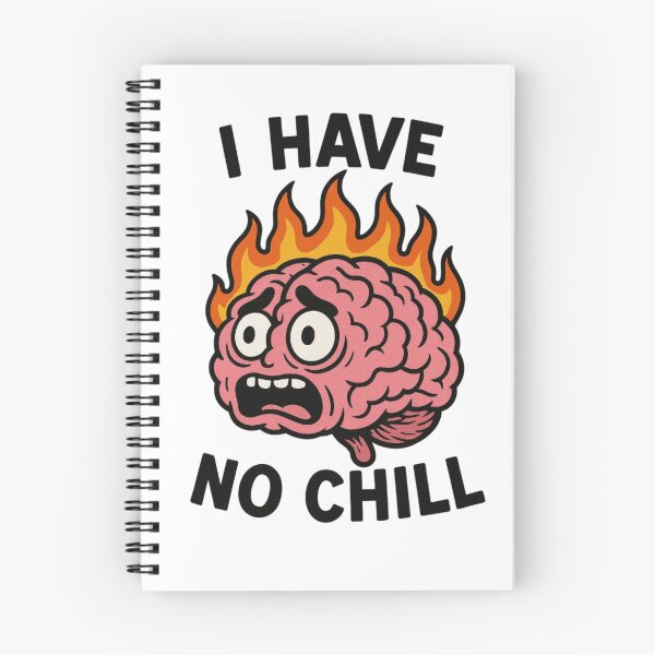 Item preview, I have no chill - funny brain designed and sold by DamioPolArt.