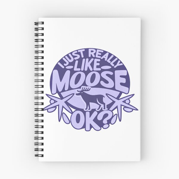 Item preview, I Just Really Like Moose, Ok? Funny Moose Lover designed and sold by graphic-genie.