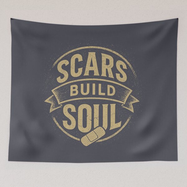 Item preview, Every Scar Shapes the Soul designed and sold by EdvvinStudios.