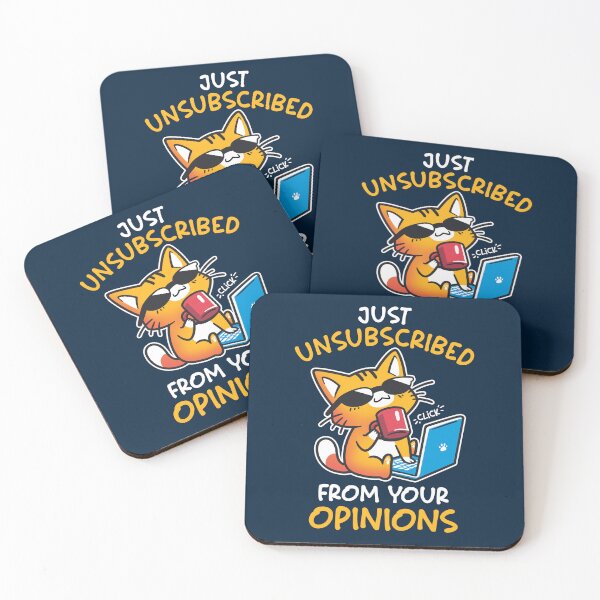 Item preview, Unsubscribed from Opinions - Funny Cat designed and sold by Snouleaf.