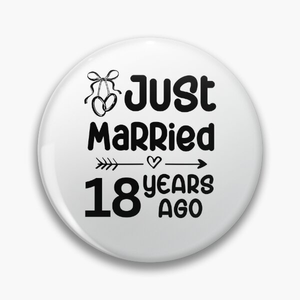 Item preview, Just Married 18 Years Ago, 18th Wedding Anniversary for Men & Women designed and sold by Mozaic Clothes.