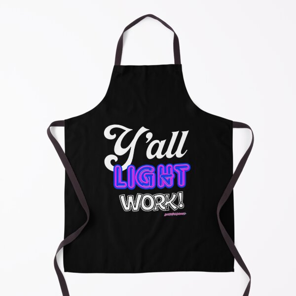 Item preview, My design graphic of the phrase "Y'all Light Work!" designed and sold by loveisthegroove.