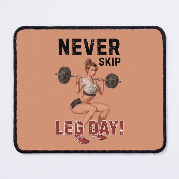 Item preview, Never Skip Leg Day designed and sold by StudioRedKoala.