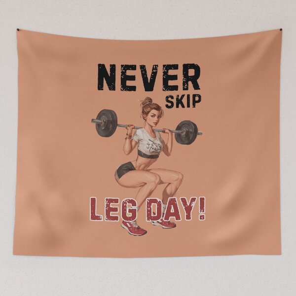Item preview, Never Skip Leg Day designed and sold by StudioRedKoala.