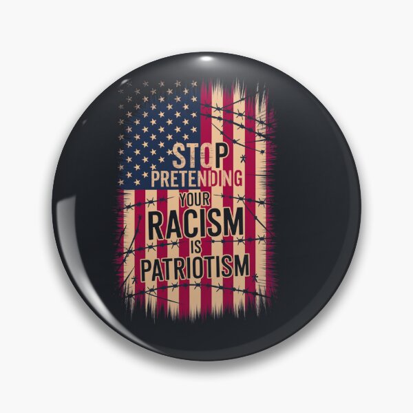 Item preview, Stop Pretending Your Racism is Patriotism - American Flag Protest Art Against Discrimination and False Nationalism designed and sold by SnapYourStyle.