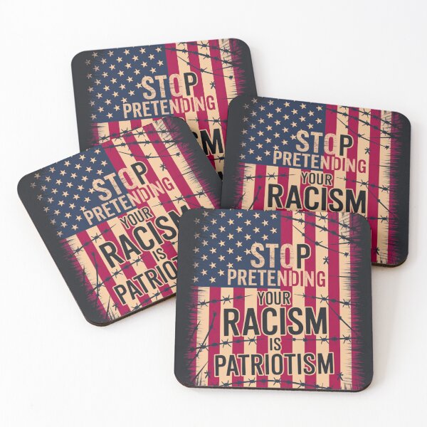 Item preview, Stop Pretending Your Racism is Patriotism - American Flag Protest Art Against Discrimination and False Nationalism designed and sold by SnapYourStyle.